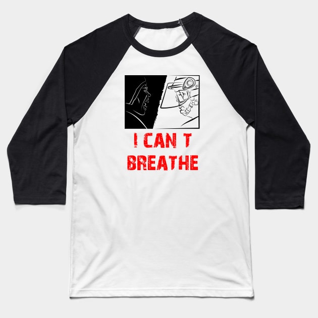 I can not breathe, protests in the USA Baseball T-Shirt by vecras